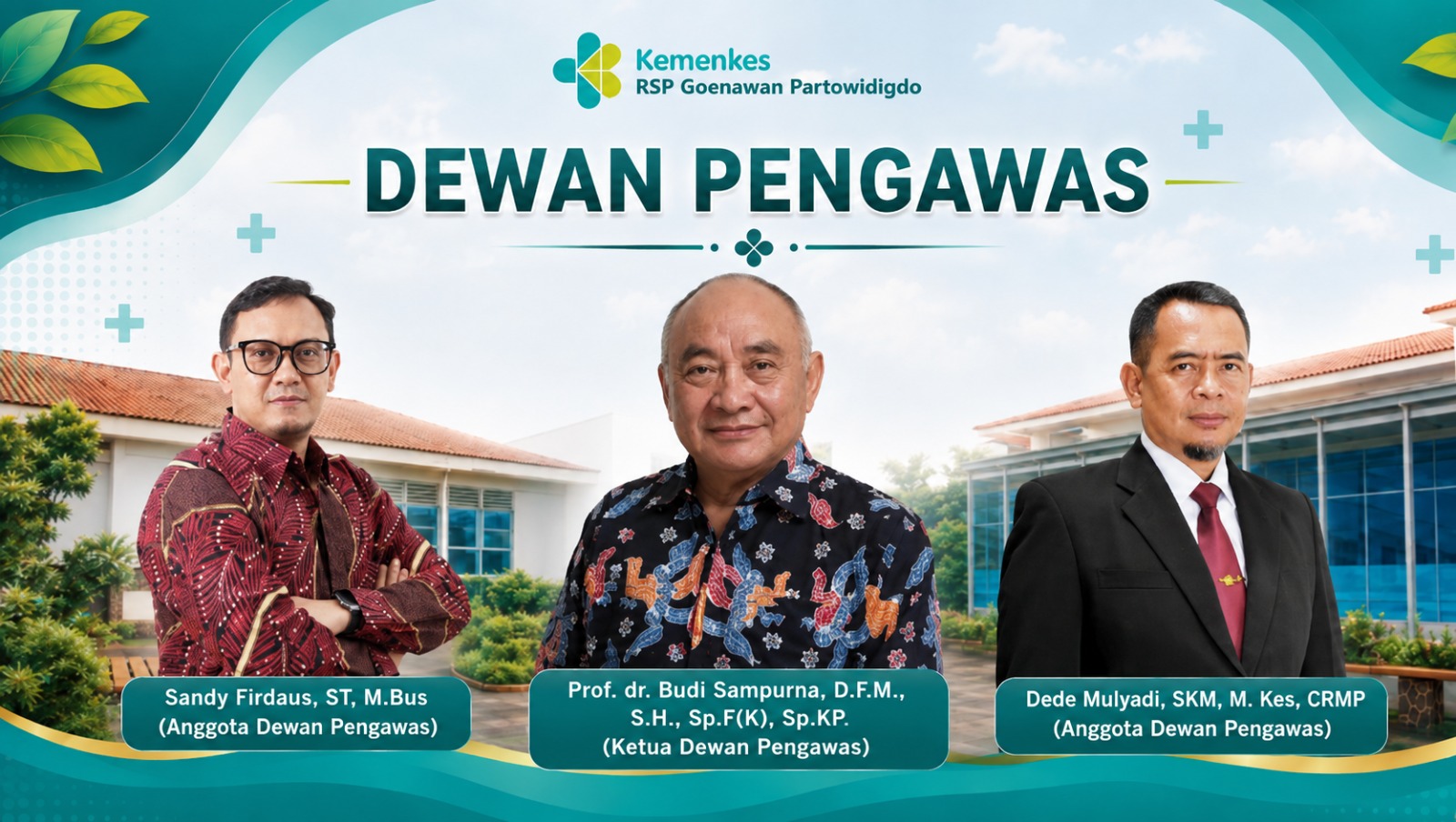 Dewan Pengawas RS Paru Dr. M. Goenawan Partowidigdo